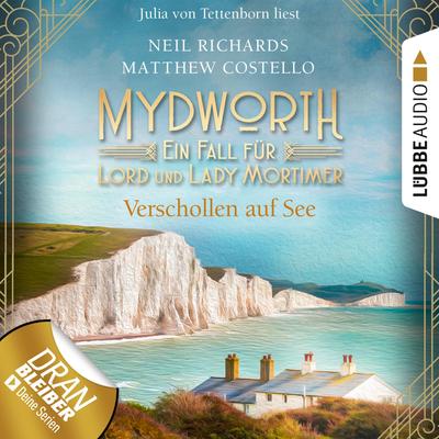 Mydworth - Folge 11: Verschollen auf See