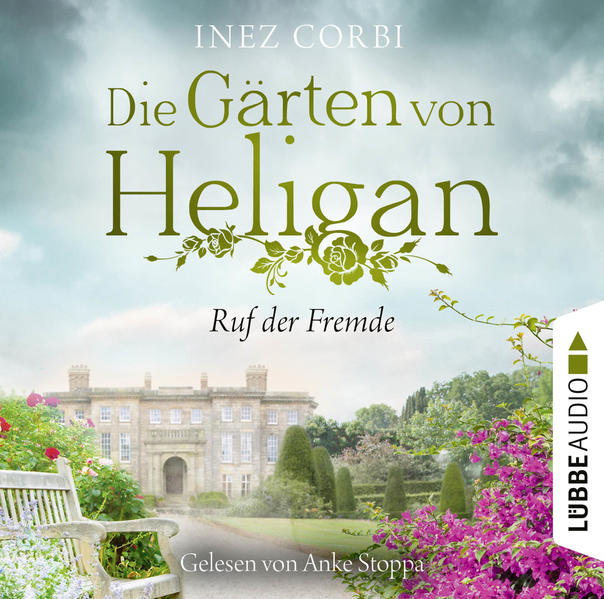 Die Gärten von Heligan - Ruf der Fremde