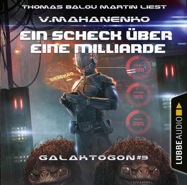 Galaktogon - Ein Scheck über eine Milliarde