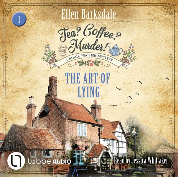 Tea? Coffee? Murder! - The Art of Lying