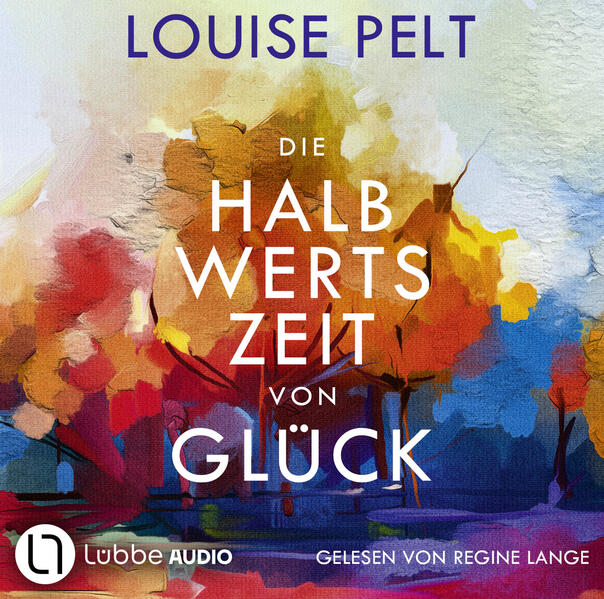 Die Halbwertszeit von Glück