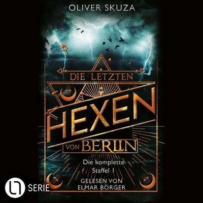 Die letzten Hexen von Berlin - Sammelband