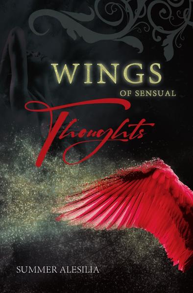Wings of sensual Thoughts