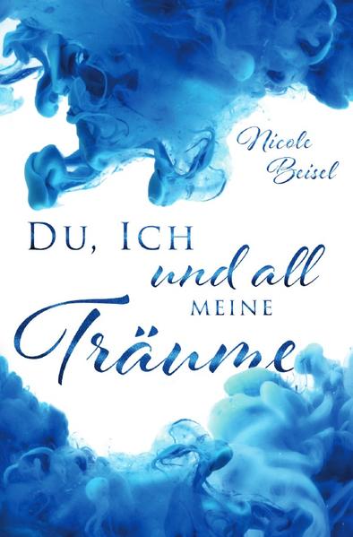 Du, ich und all meine Träume