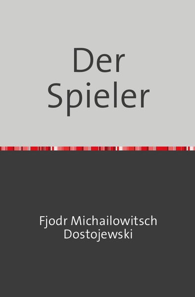 Der Spieler