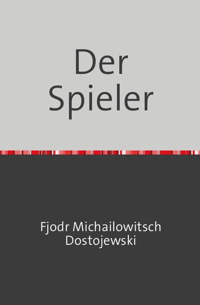 Der Spieler