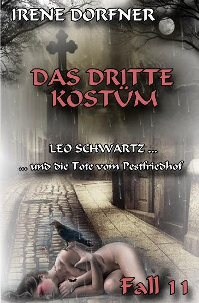Leo Schwartz / Das dritte Kostüm