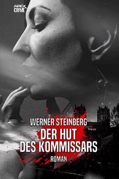DER HUT DES KOMMISSARS - GRIESSBÜHLS ZWEITER FALL
