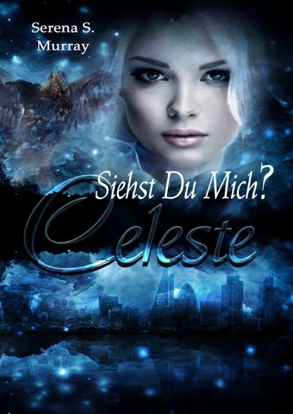 Celeste - Siehst du mich?