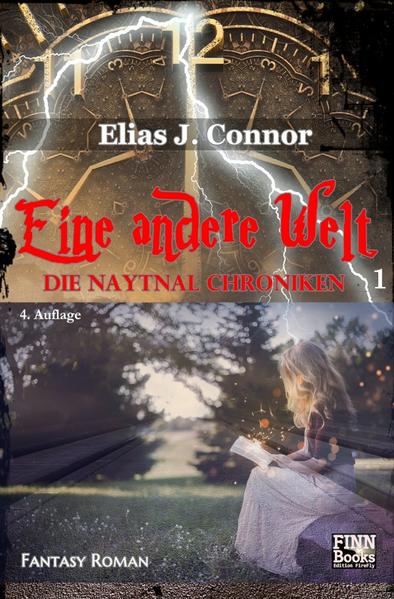 Die Naytnal Chroniken / Eine andere Welt