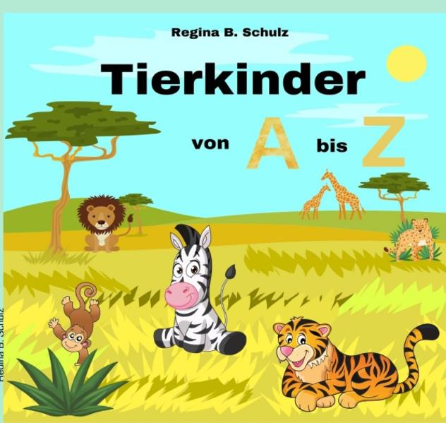 Tierkinder von A bis Z
