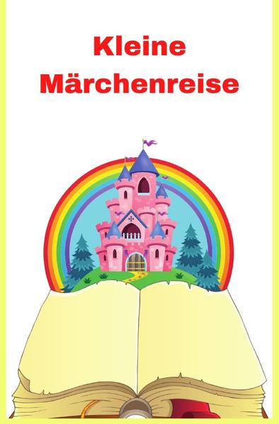 Kleine Märchenreise
