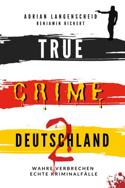 True Crime International / TRUE CRIME DEUTSCHLAND 2