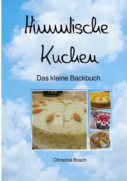 Himmlische Kuchen