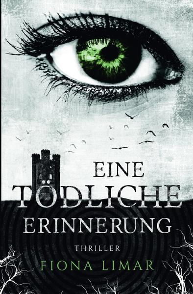 Iris Forster Krimis / Eine tödliche Erinnerung