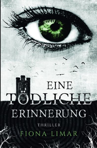 Iris Forster Krimis / Eine tödliche Erinnerung