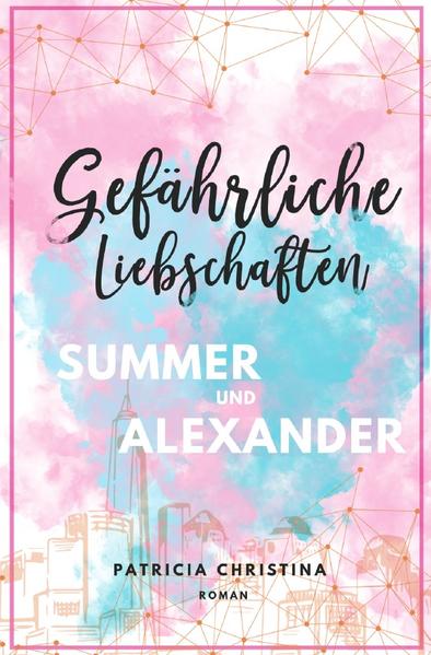 Liebschaften / Gefährliche Liebschaften