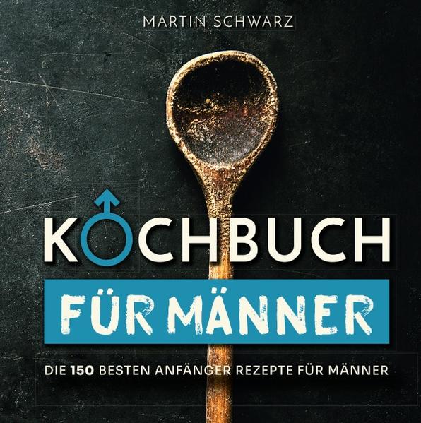 Kochbuch für Männer