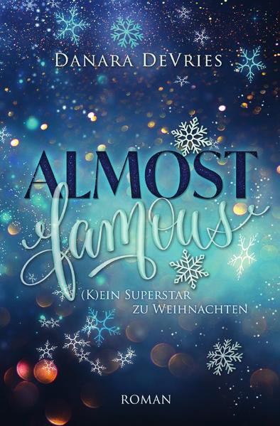 Almost Weihnachtsromanzen / Almost Famous - (K)ein Superstar zu Weihnachten