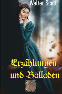 Erzählungen und Balladen