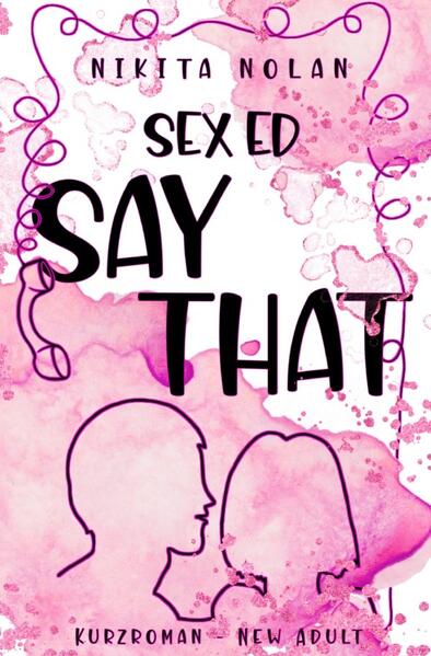 sex ed say that