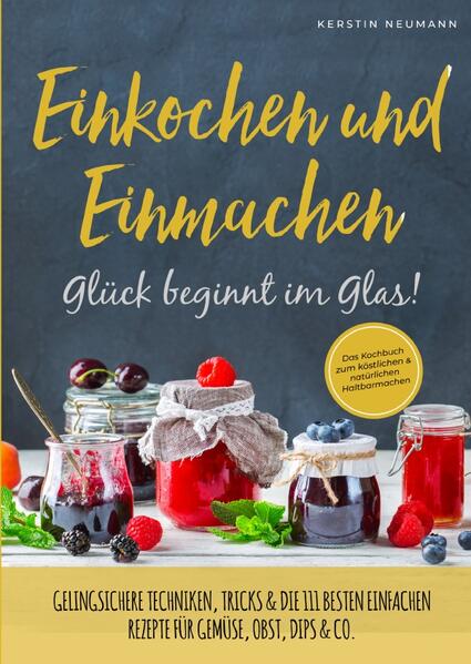 Einkochen & Einmachen