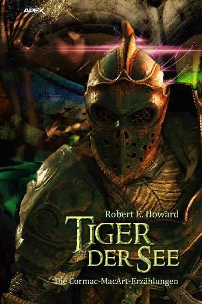 TIGER DER SEE - DIE CORMAC-MAC-ART-ERZÄHLUNGEN