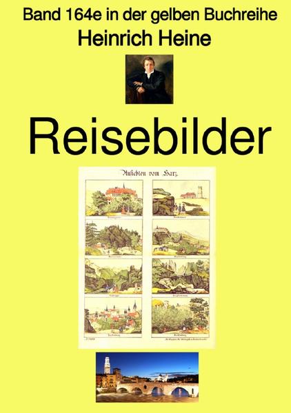 gelbe Buchreihe / Reisebilder – Band 164e in der gelben Buchreihe – bei Jürgen Ruszkowski – Farbe