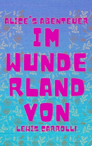 Alice's Abenteuer im Wunderland