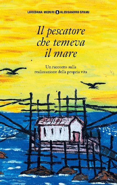 Il pescatore che temeva il mare