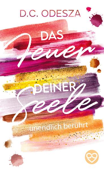 Das FEUER deiner SEELE