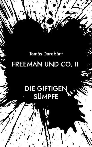 Freeman und Co. II