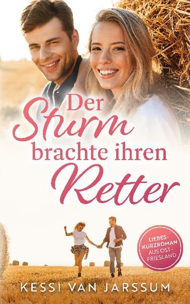 Der Sturm brachte ihren Retter