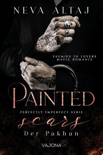 Painted Scars - Der Pakhan (perfectly Imperfect Serie 1)