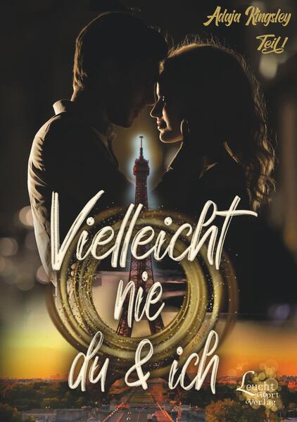 Vielleicht nie du & ich