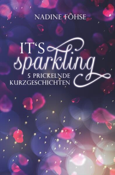 It's sparkling