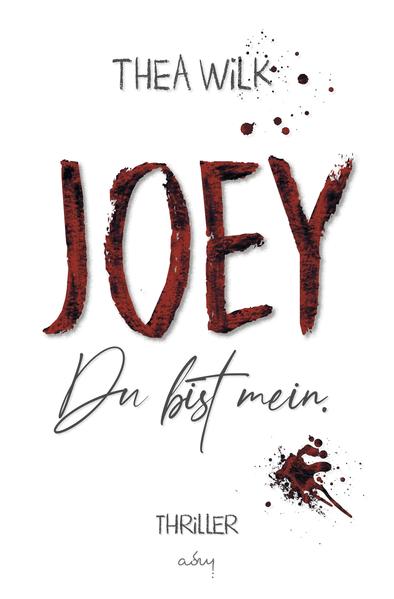 JOEY. du bist mein