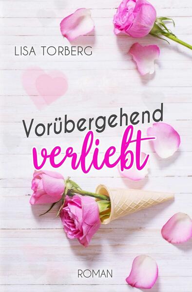Vorübergehend verliebt