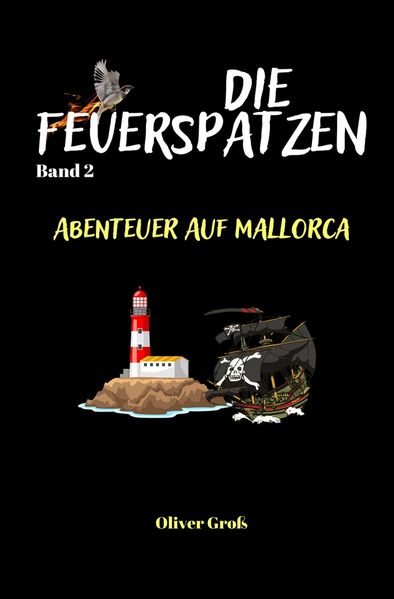Die Feuerspatzen, Abenteuer auf Mallorca