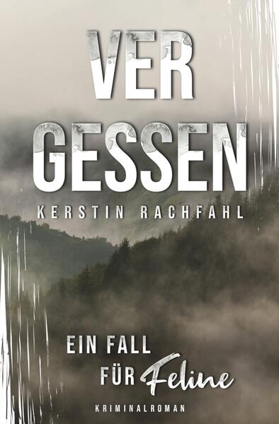 Ein Fall für Feline: Vergessen