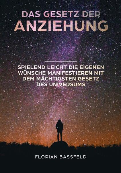 Das Gesetz der Anziehung