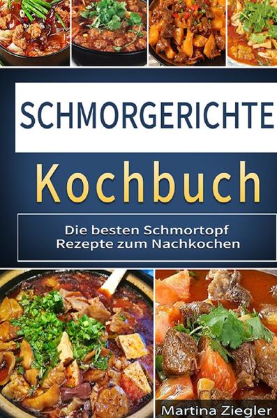 Schmorgerichte Kochbuch