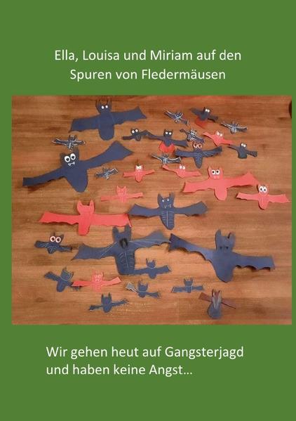 Ella, Louisa und Miriam auf den Spuren von Fledermäusen