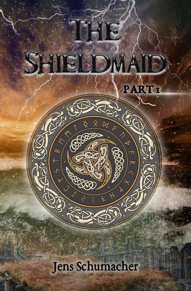 The Shieldmaid - Part One