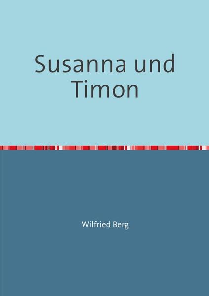 Susanna und Timon