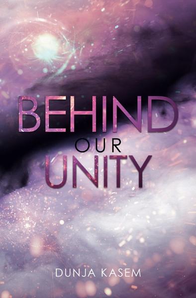 Lia und Levent Reihe / Behind Our Unity