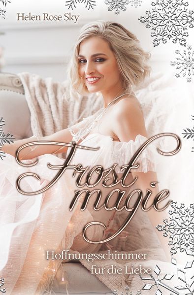 Frostmagie - Hoffnungsschimmer für die Liebe