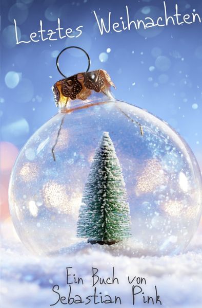 Letztes Weihnachten