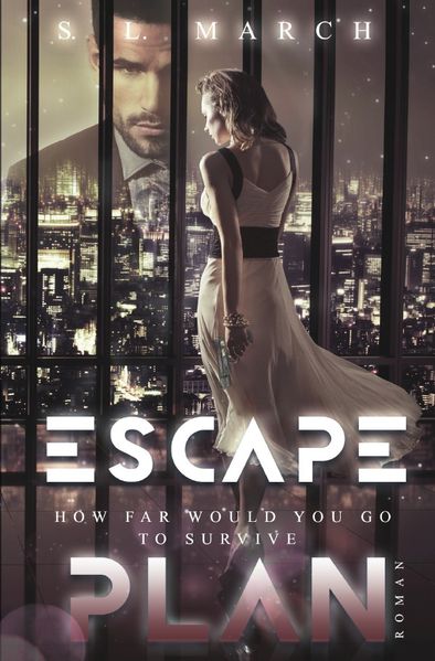 Escape Plan / Escape Plan - How far would you go to survive