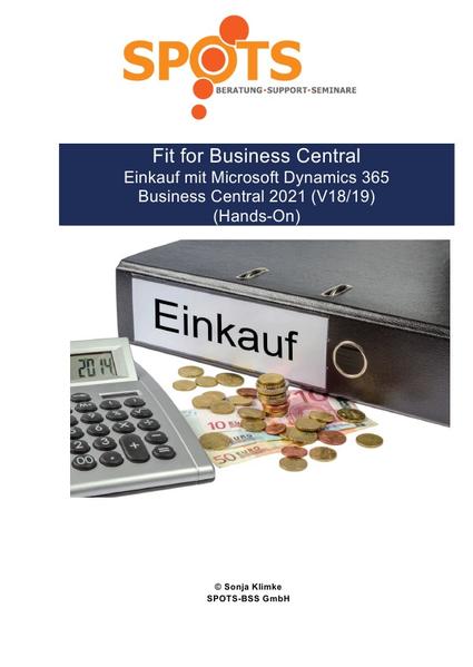 Business Central 2021 Wave 1 / Fit for Business Central Einkauf mit Microsoft Dynamics 365 Business Central 2021 (V18/19)/Bd. 3